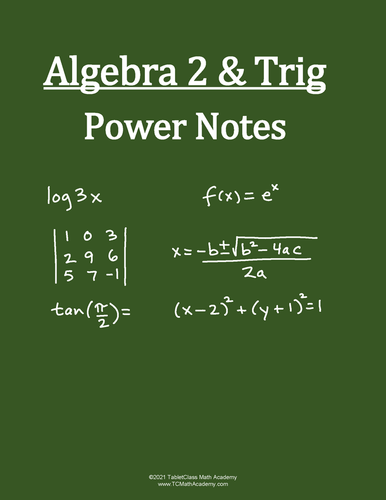 TabletClass Math - Algebra 2 and Trigonometry Power Notes