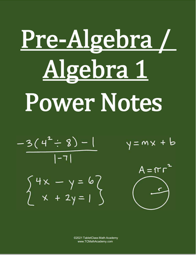 TabletClass Math - Pre-Algebra and Algebra Power Notes