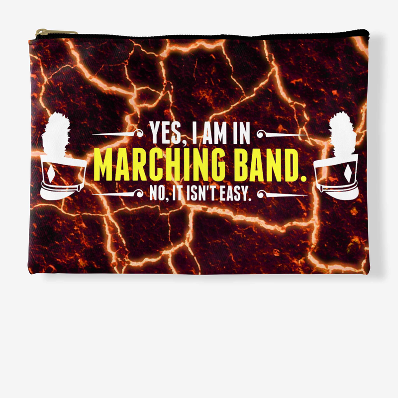 Yes, I am in Marching Band - Lava Collec