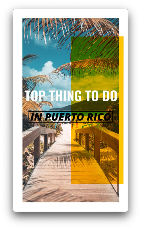 TOP THING TO DO IN PUERTO RICO