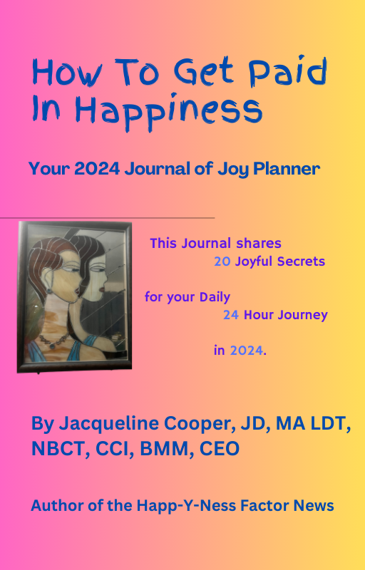 How To Get Paid In Happiness Journal
