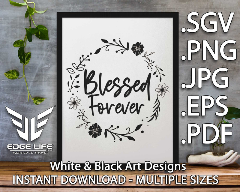 "Blessed Forever" + Flowers - Christian