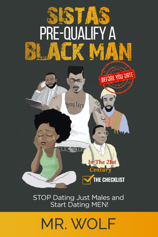 SISTAS PRE-QUALIFY A BLACK MAN - EBOOK