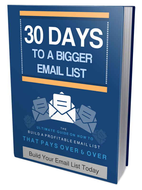 30 day bigger email list