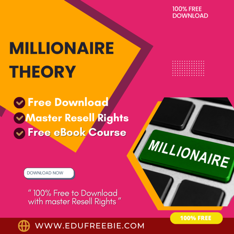 Millionaire Theory