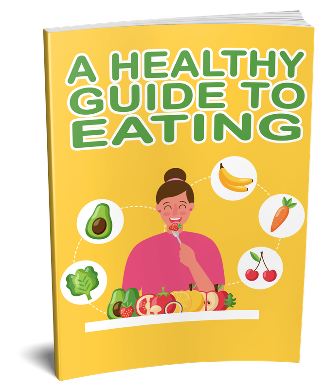 A Healthy Guide to Eating.