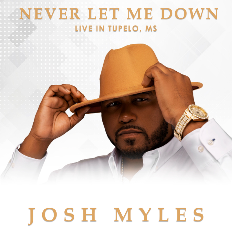 Josh Myles - "Never Let Me Down" Live