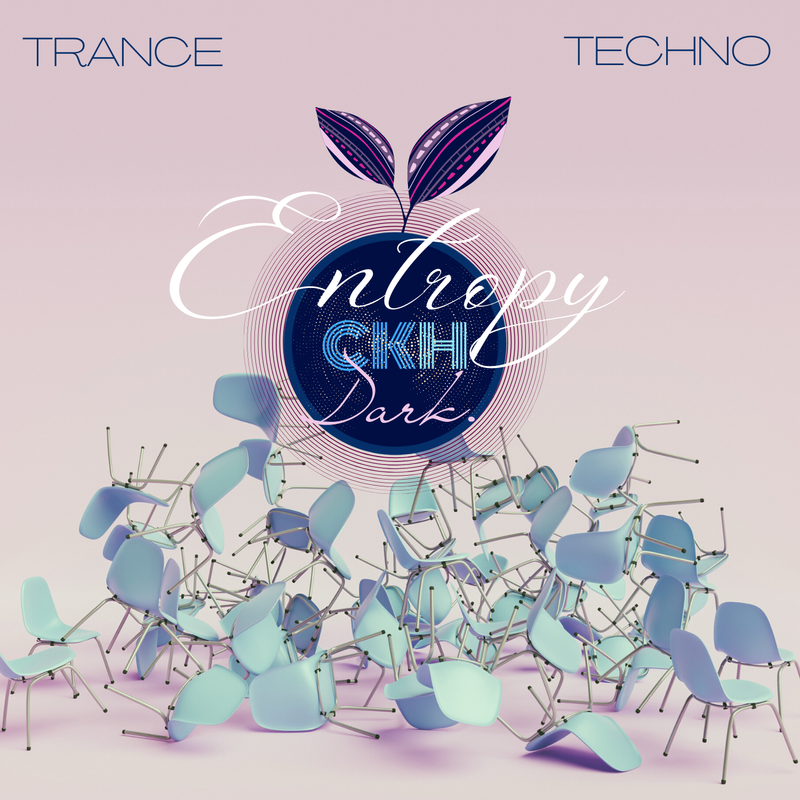Entropy - Trance & Techno Musical