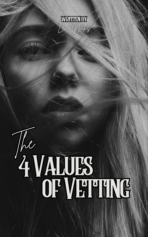 4 Values Of Vetting