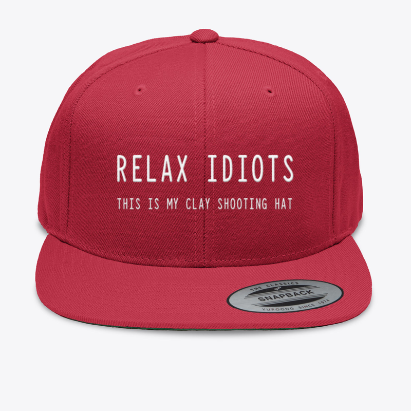Relax It's My Clay Shooting Hat