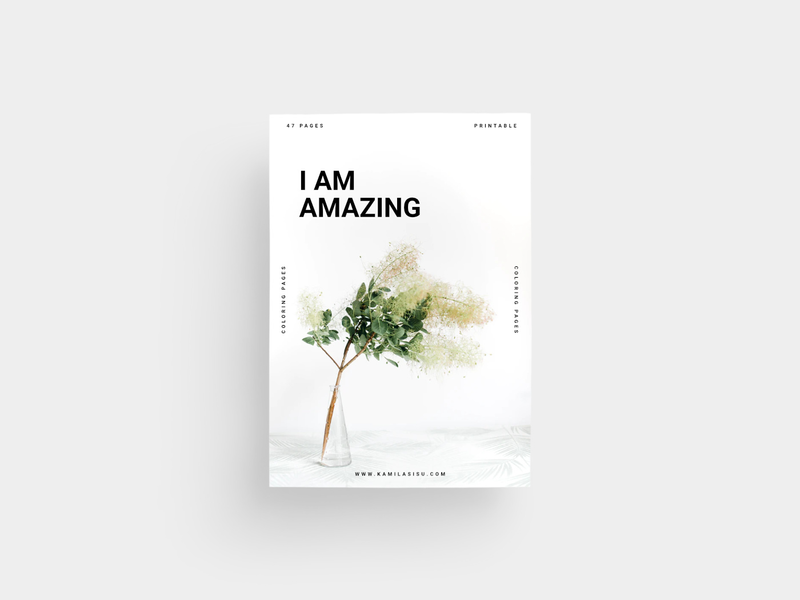 I Am Amazing | 47 Coloring Pages