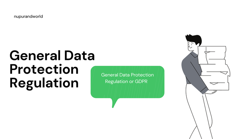 General Data Protection Regulation