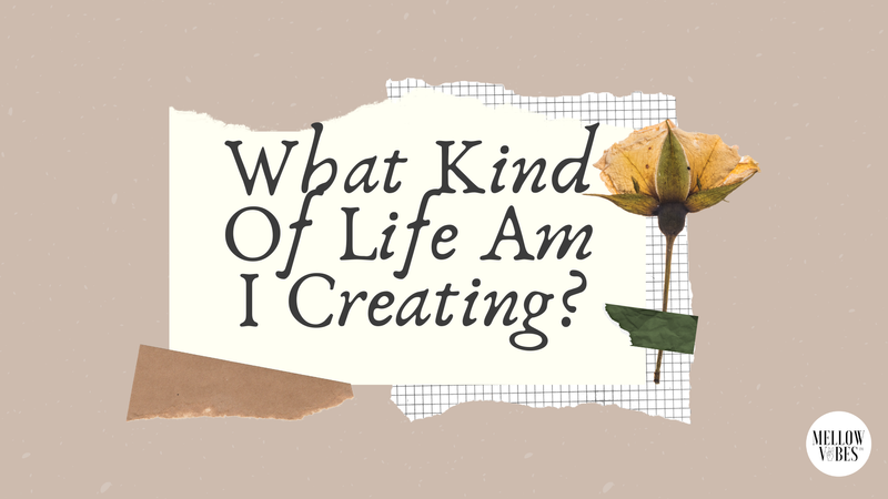 Create The Life You Desire!