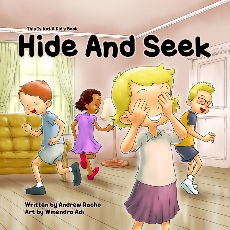 This Is Not A Kid's Book: Hide And Seek