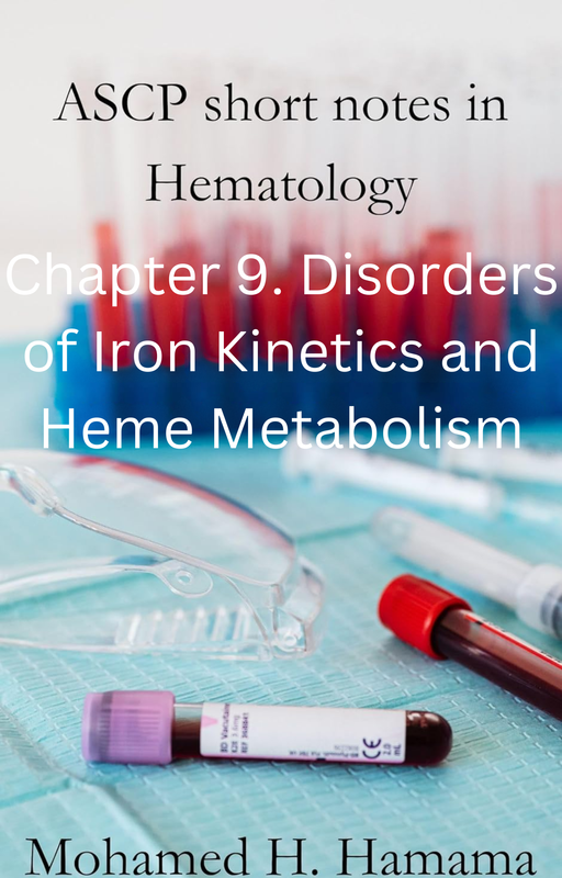9. Disorders of Iron Kinetics & Heme Met