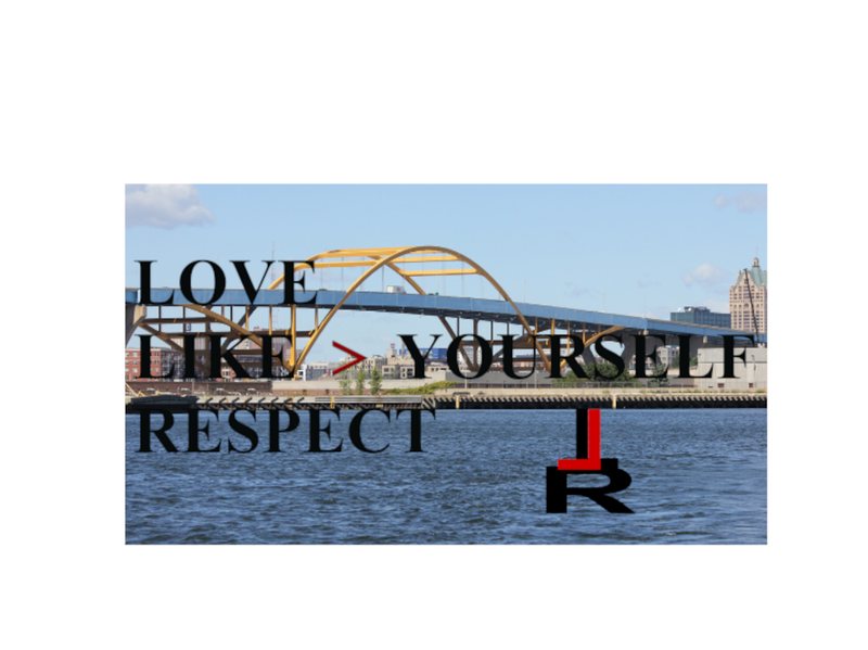 Love, Like, Respect Yourself