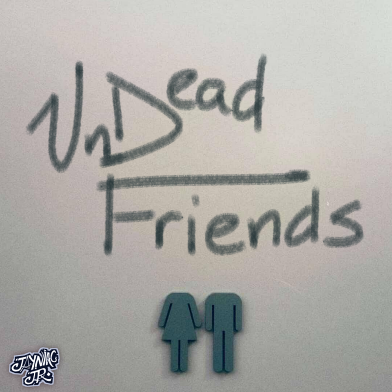 UnDead Friends (feat. Maul Doll)