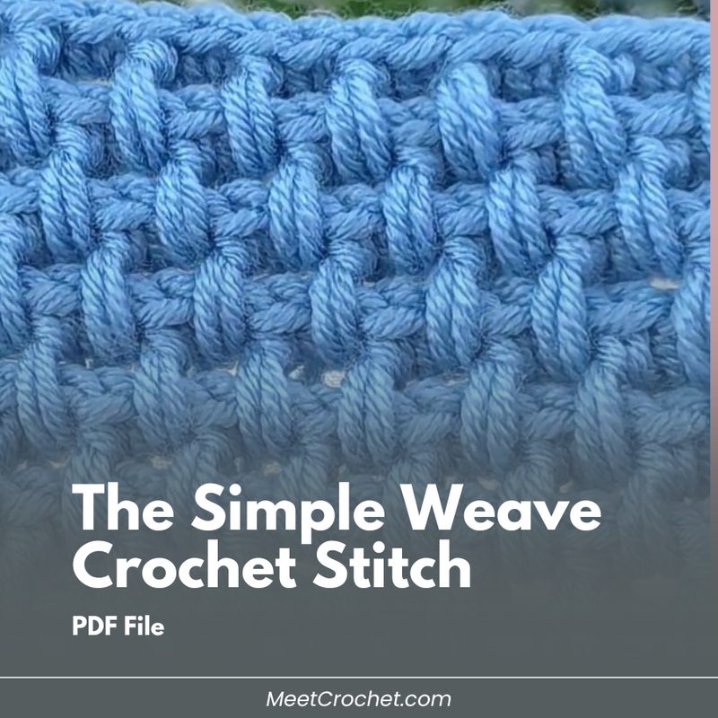 The Simple Weave Crochet Stitch Pattern