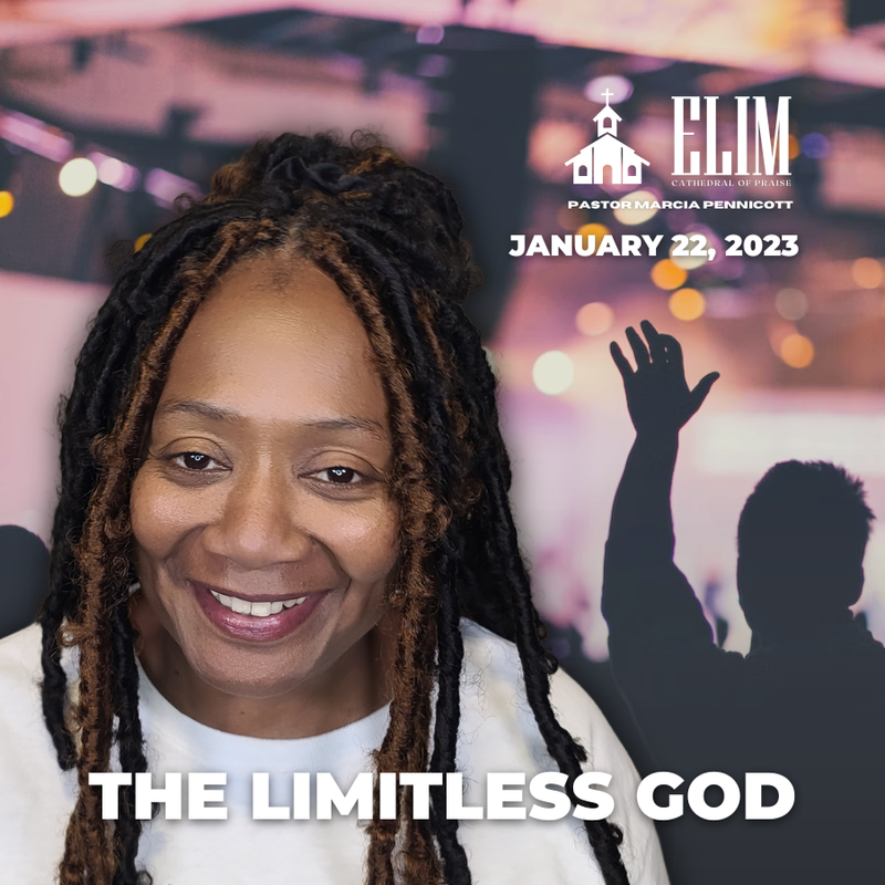 The Limitless God • January 22, 2023