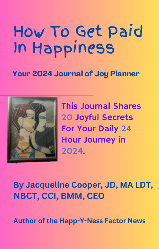 How-To-Be-Paid-In-Happiness & Joy