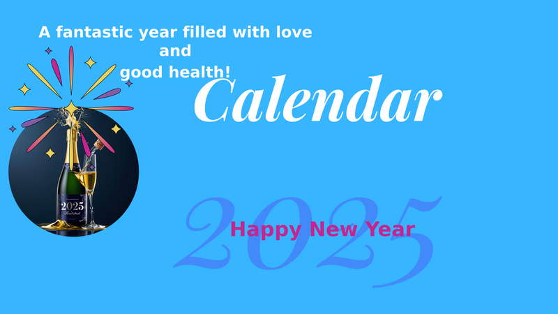 Digital Canlendar 2025. A Year of Bliss