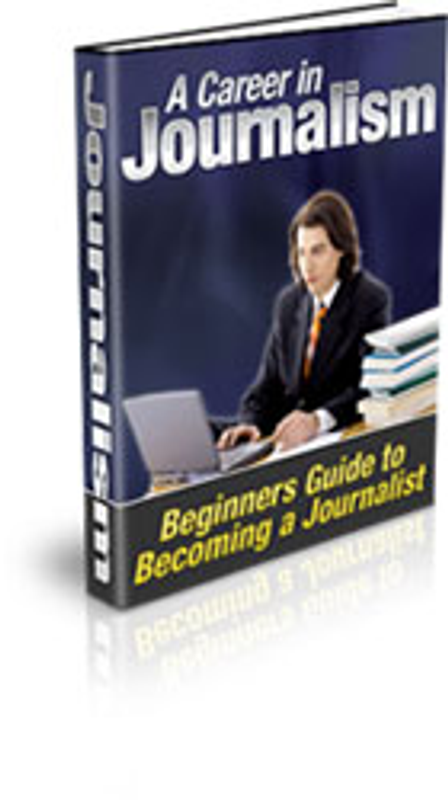 A Career in Journalism