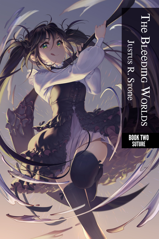 The Bleeding Worlds Bk. 2 Suture