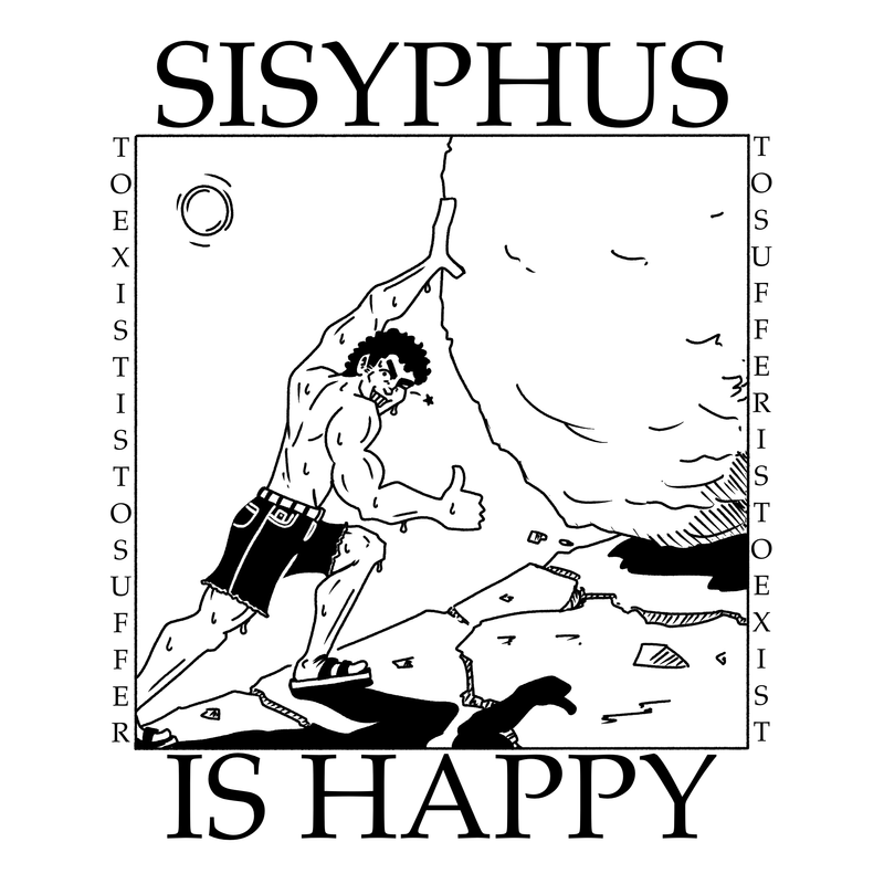 Sisyphus is Happy #1