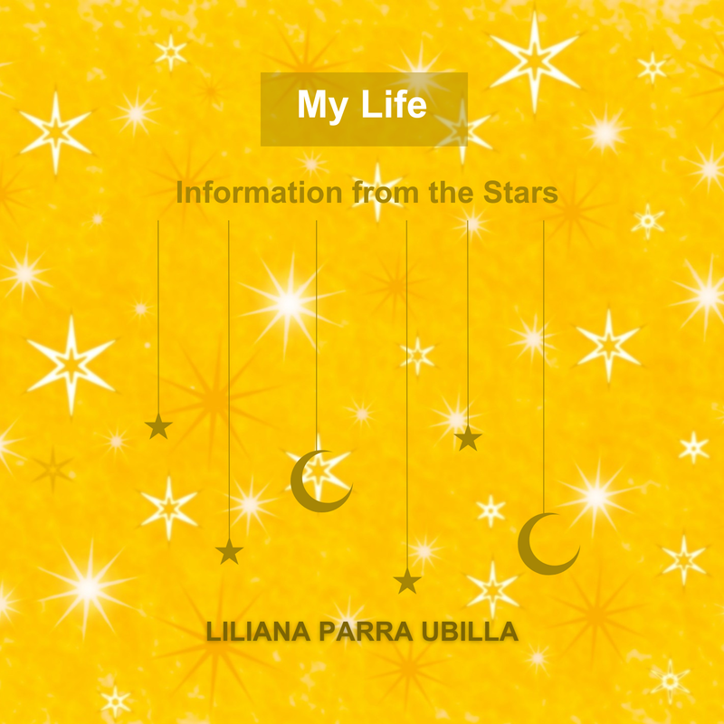 my Life - Information from the Stars