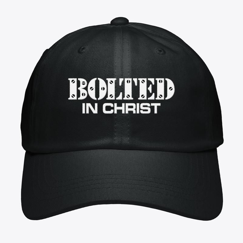 BOLTED IN CHRIST