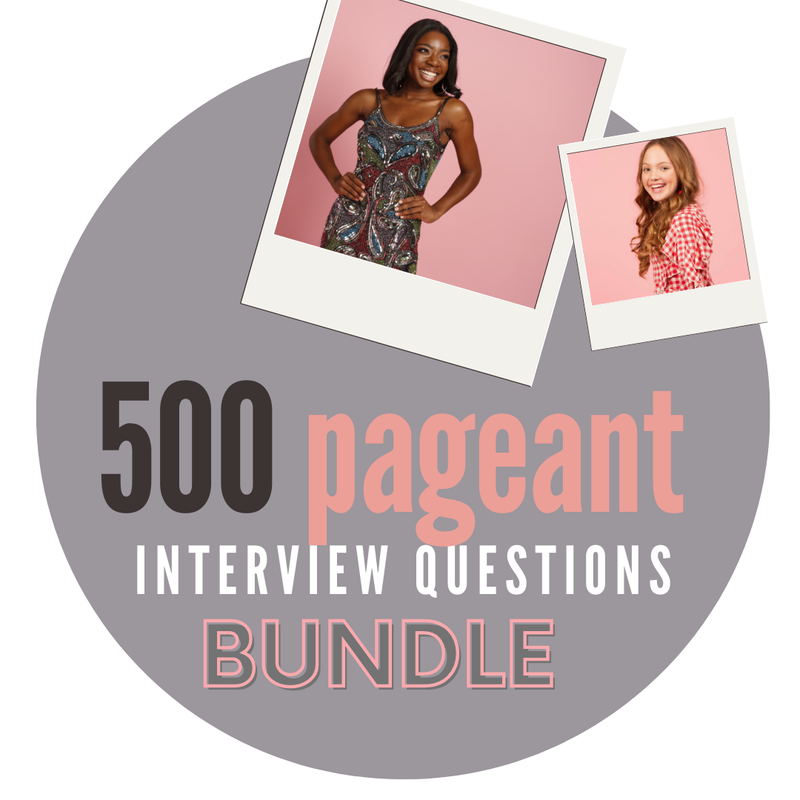 500 Pageant Interview Questions: BUNDLE