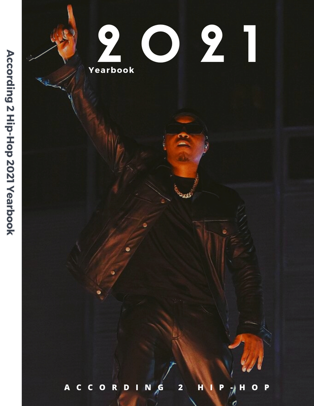 According 2 Hip-Hop 2021 Yearbook