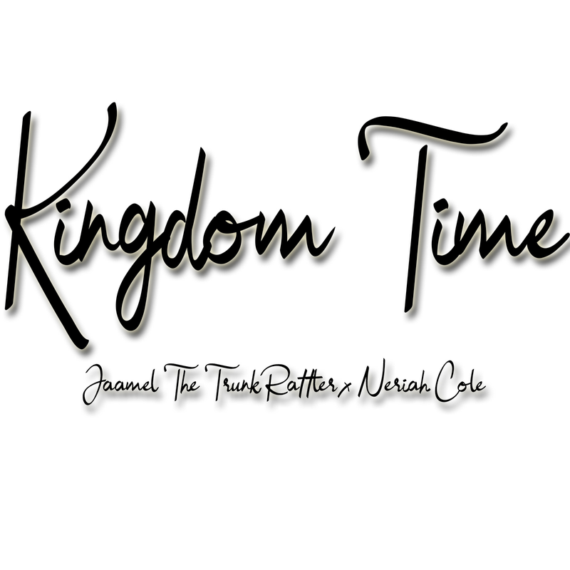 Kingdom Time - Single