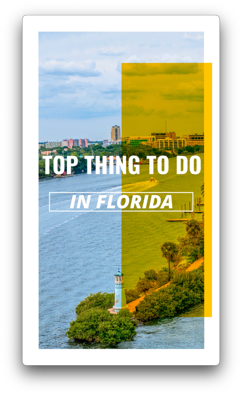 TOP THING TO DO IN FLORIDA