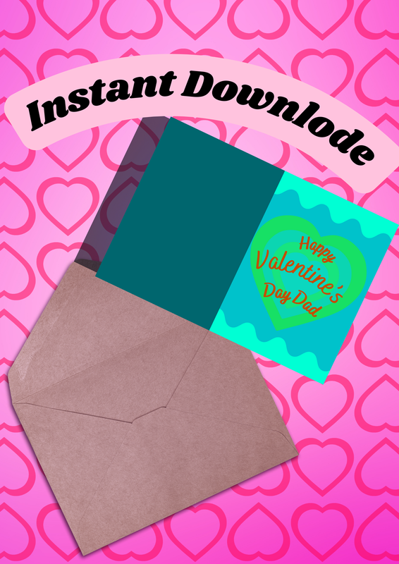 Happy Valentine’s Day Dad Card