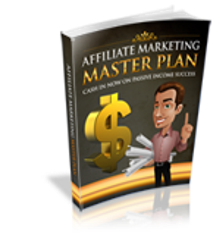 Affiliate Marketing Master Plan