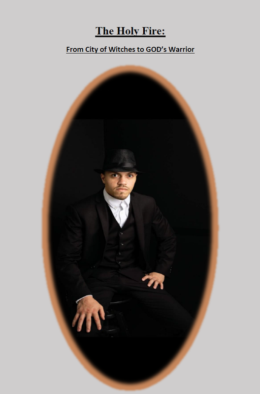 The Holy Fire: GOD'S Warrior