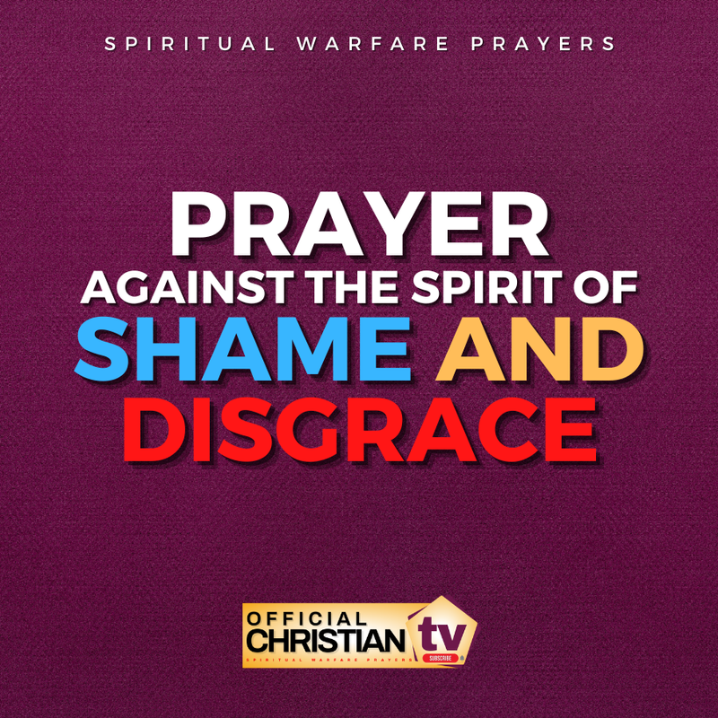 Prayer Against Shame and Disgrace
