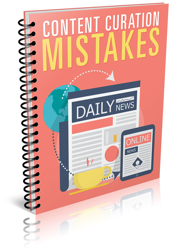 Content Curation Mistakes.