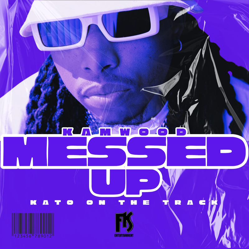 KamWood-Messed Up (audio)