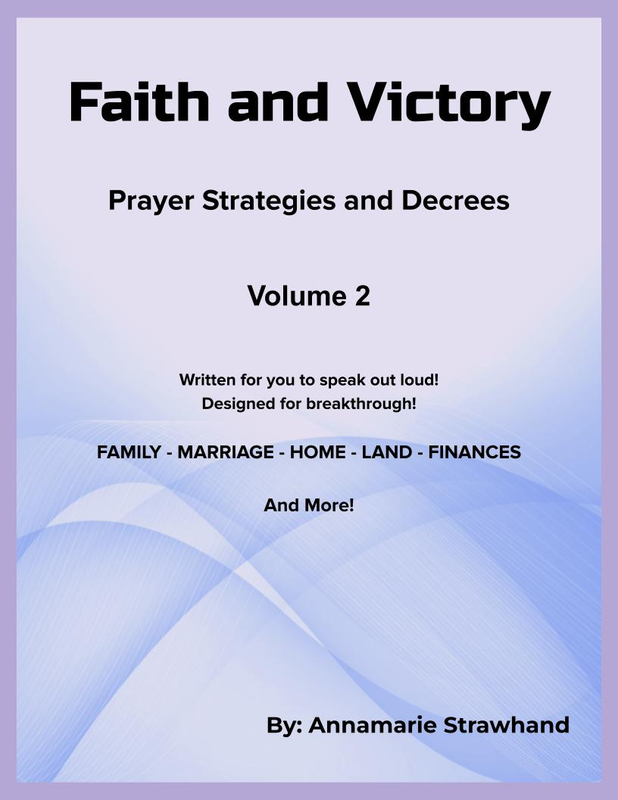 Faith and Victory Prayers Volume 2
