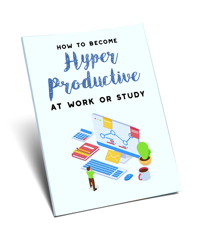 Become Hyper-Productive At Work or Study
