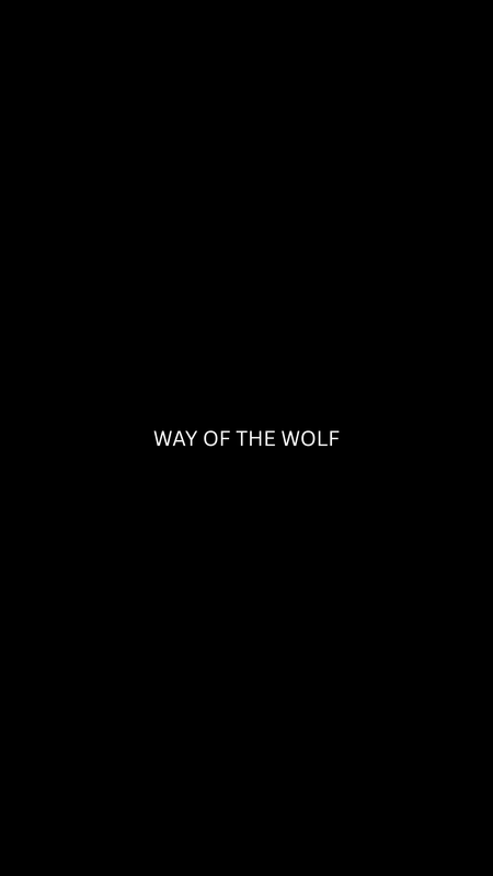 WAY OF THE WOLF