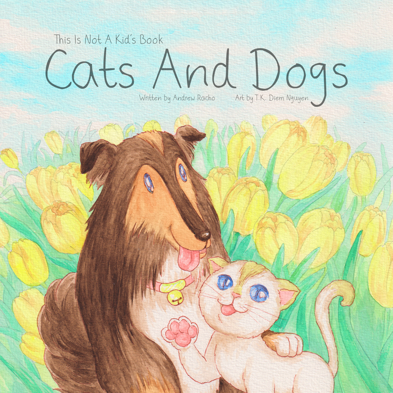 This Is Not A Kid's Book: Cats And Dogs