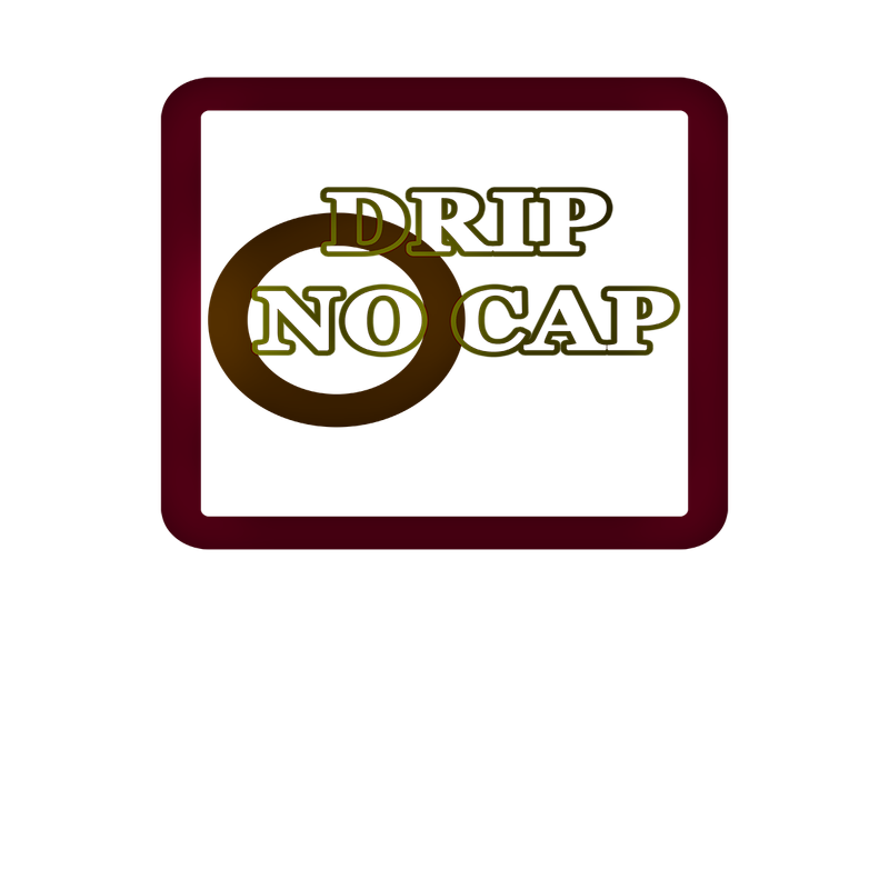 DRIP NO CAP 01 by Code03