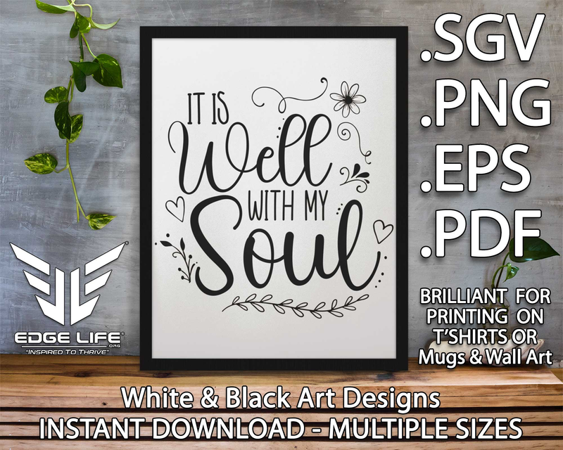 It Is Well With My Soul - Printable