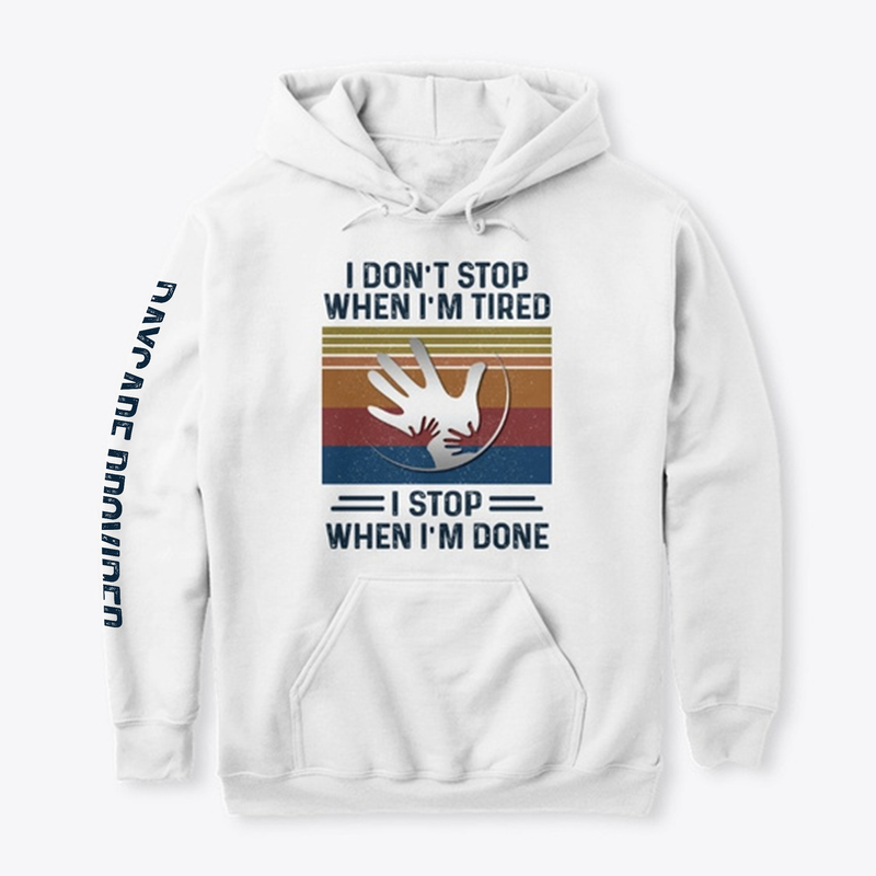 Proud Daycare Provider Hoodie