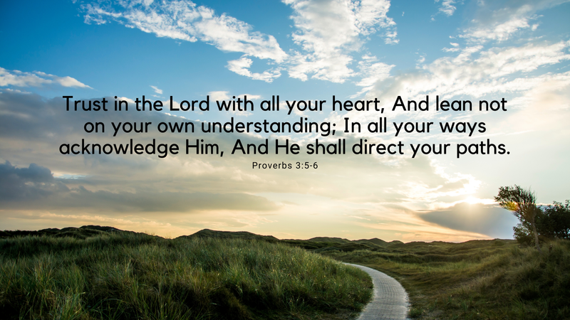 Proverbs 3:5-6