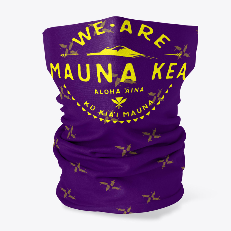 We Are Mauna Kea - Neck Gaiters