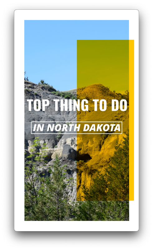 TOP THING TO DO IN NORTH DAKOTA